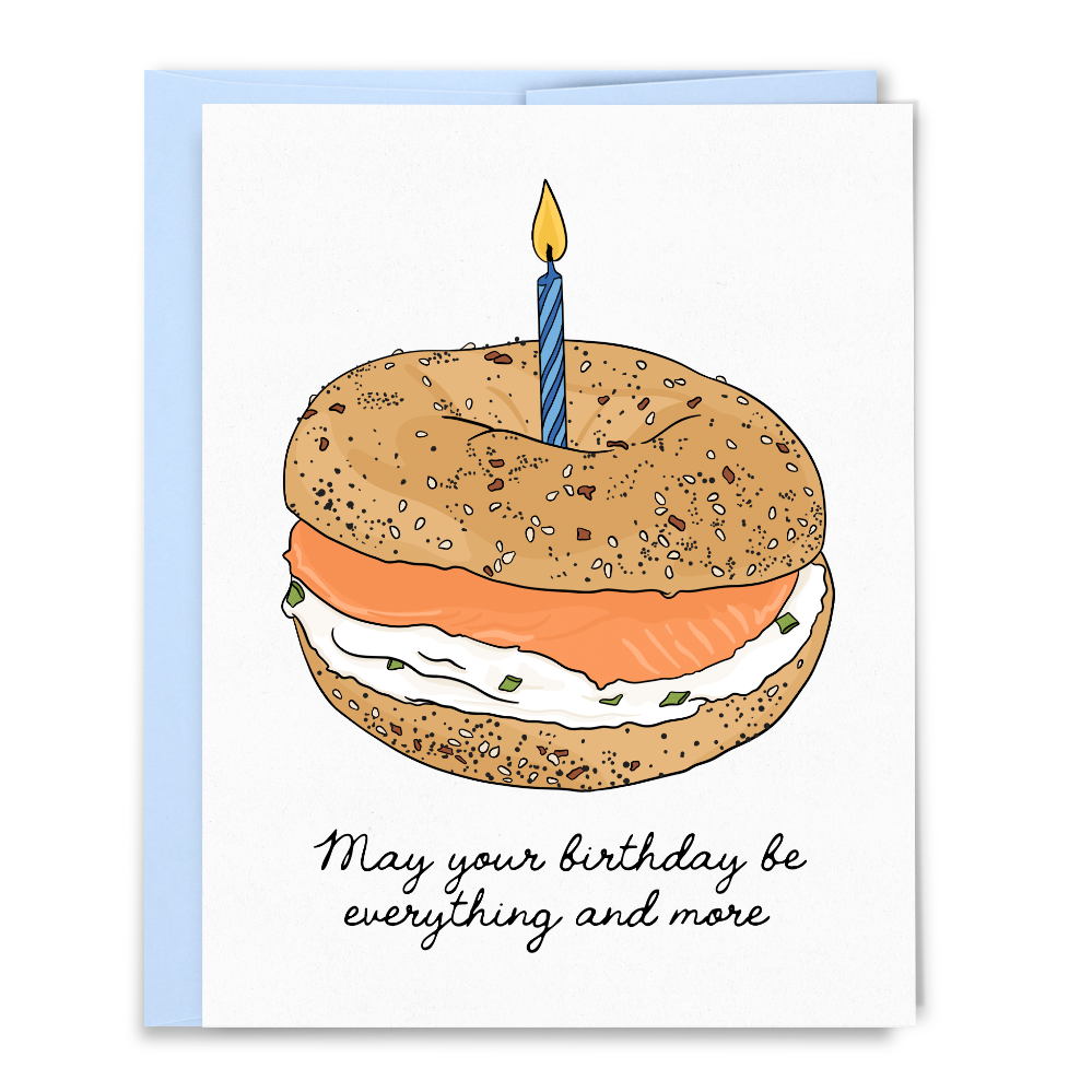 May Your Birthday Be Everything and More Bagel Card