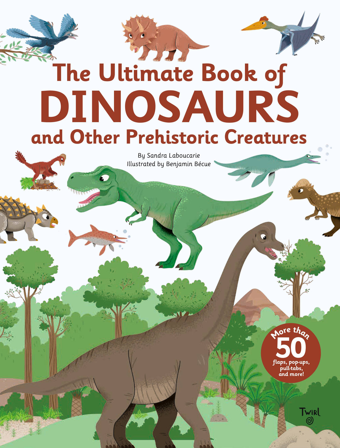 The Ultimate Book of Dinosaurs