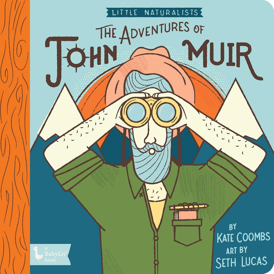 The Adventures of John Muir by BabyLit