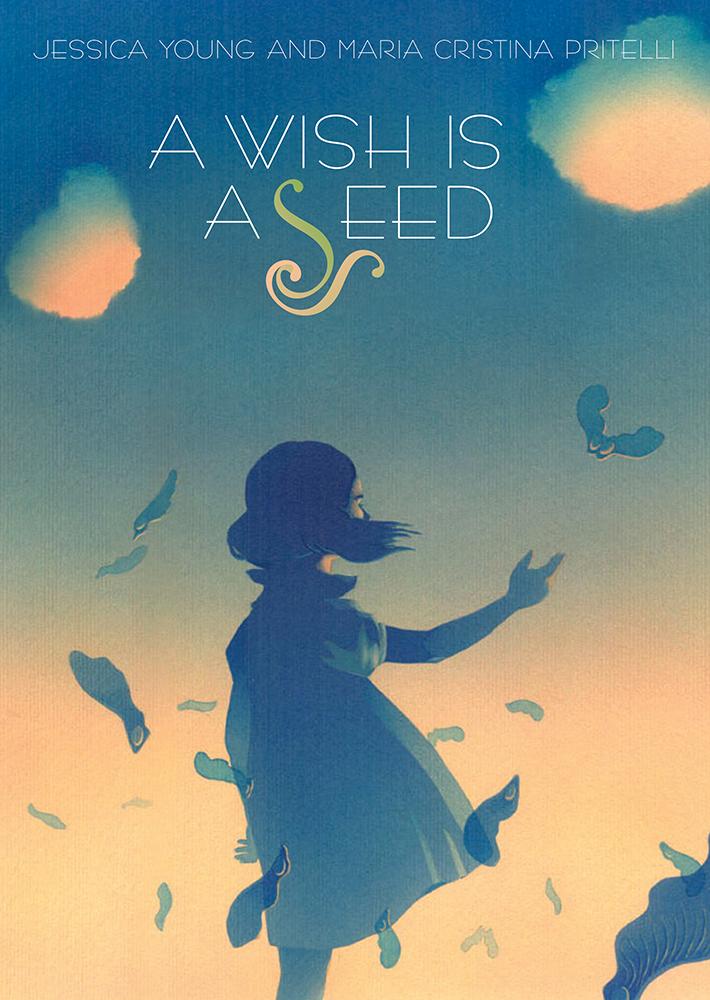 A Wish Is A Seed by Chronicle Books